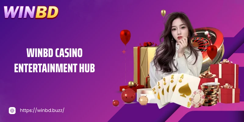 Casino WINBD entertainment hub
