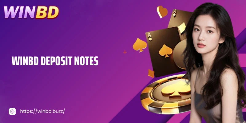 Deposit WINBD notes