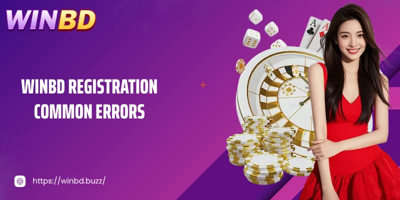 Register WINBD common errors